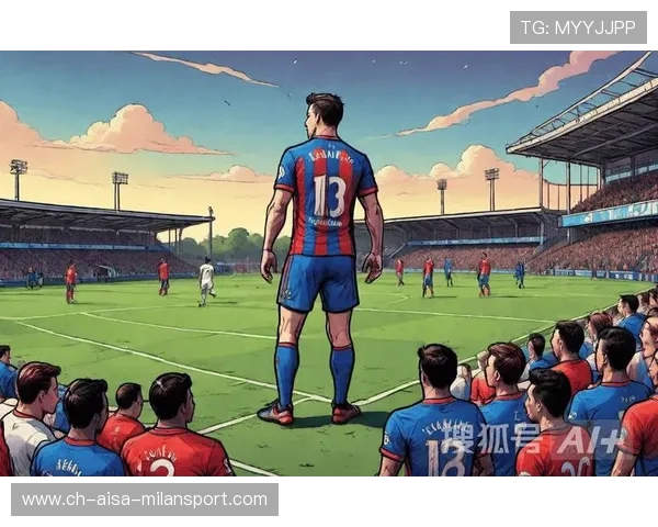 水晶宫迎战布莱顿焦点对决主帅战术博弈揭示胜负关键 水晶宫迎战布莱顿焦点对决主帅战术博弈揭示胜负关键