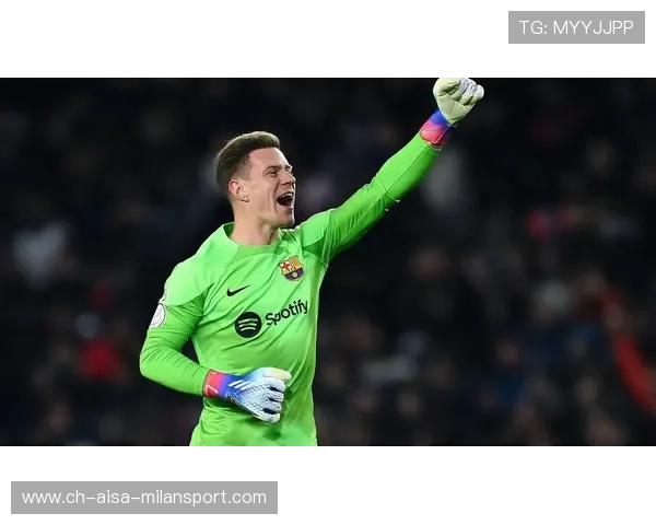 特尔施特根或将夏窗转变为最抢手的门将之一，未来可期